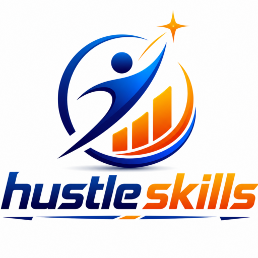 Hustle Skills